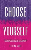 Choose Yourself Your Blueprint Eimear Zone