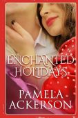 Enchanted Holidays Pamela  Ackerson