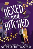 Hexed and Hitched Stephanie Damore