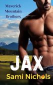 Jax Maverick Mountain Brothers Sami Nichols