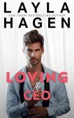 Loving CEO a friends-to-lovers Layla Hagen