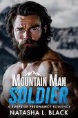 Mountain Man Soldier A Natasha L. Black