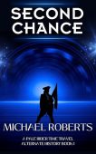 Second Chance An Alternative Michael Roberts