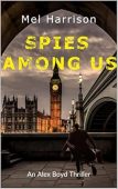 Spies Among Us Mel Harrison