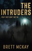 Intruders Brett McKay