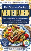 Science-Backed Mediterranean Diet Cookbook Elena Florenz