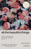 All Beautiful Things Emma Grey Rose