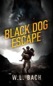 Black Dog Escape William Bach