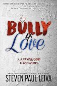 Bully 4 Love A Steven Paul Leiva