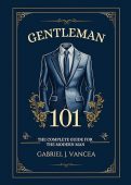 Gentleman 101 Gabriel Vancea