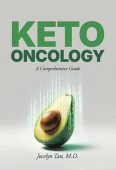 Keto Oncology A Comprehensive Jocelyn Tan