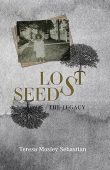 Lost Seeds Legacy Teresa Mosley Sebastian