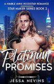 Platinum Promises A Love Jessa Nevins