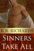 Sinners Take All K. R.  Richards