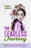 THE FEARLESS JOURNEY 365 Lauren  Brentley