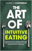 Art Of Intuitive Eating Dannica Contreras