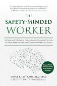 Safety-Minded Worker An Employer's Wayne Latta