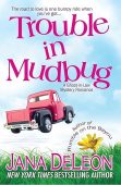 Trouble in Mudbug (Ghost-in-Law Jana DeLeon