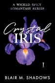 Crystal Iris A Wicked Blair Shadows