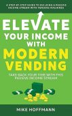 Elevate Your Income With Michael Hoffmann