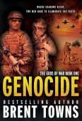 Genocide An Action-Adventure Series Brent Towns