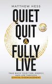 Quiet Quit&Fully Live Take Matthew Hess