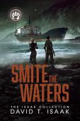 Smite the Waters David T. Isaak