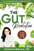 Gut Revolution Your Roadmap Dr. Christine Bishara, MD