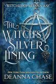 Witch’s Silver Lining (Witches Deanna Chase