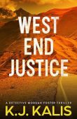 West End Justice KJ Kalis