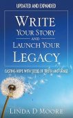 Write Your Story and Linda Moore