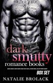 Dark Smutty Romance Books Natalie Brolack