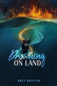 Drowning on Land Brit Griffin