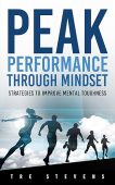 Peak Performance Through Mindset Tre Stevens