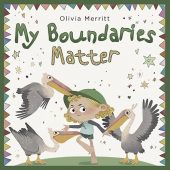 My Boundaries Matter Olivia Merritt