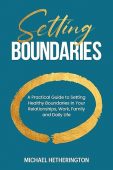 Setting Boundaries Michael Hetherington